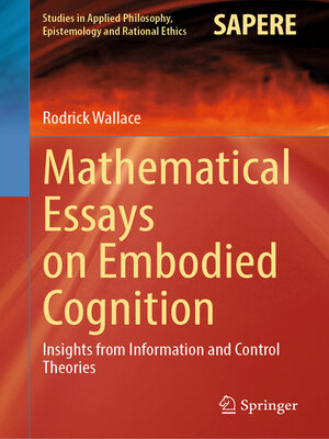 cover image of Mathematical Essays on Embodied Cognition